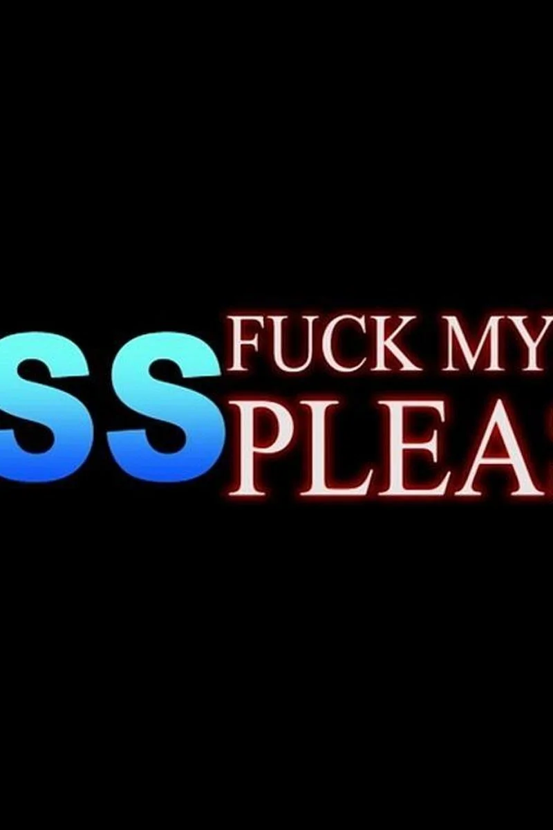 Boss Fuck My Ass Please_2 (4 Scenes)