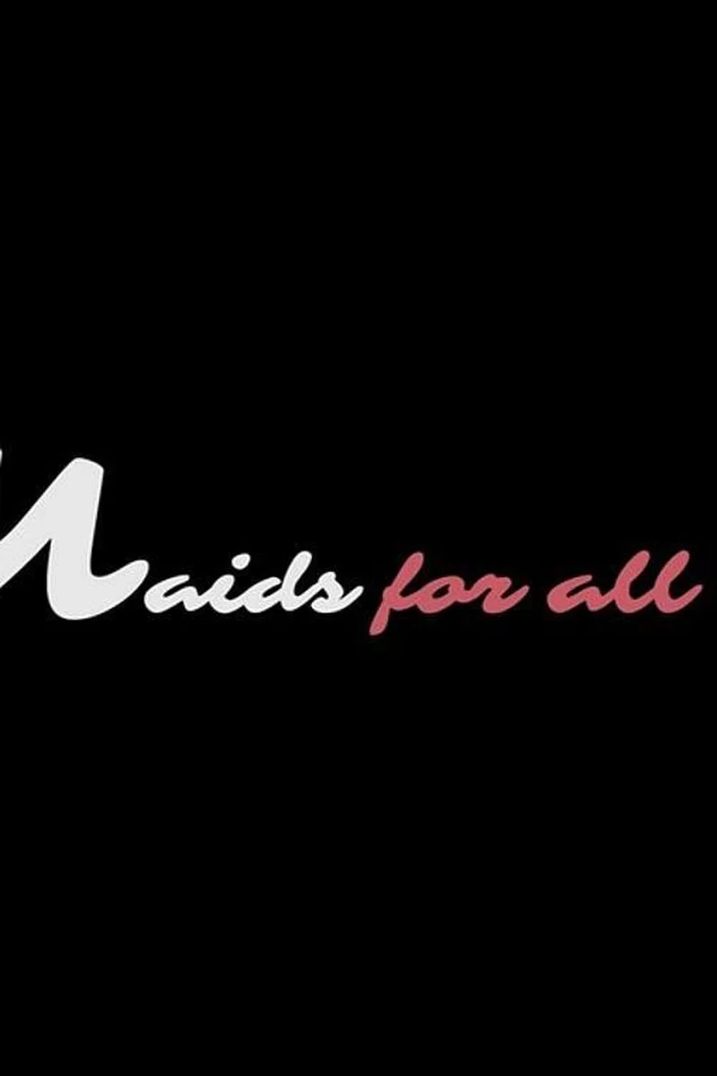 Maids For All 3 (4 Scenes)