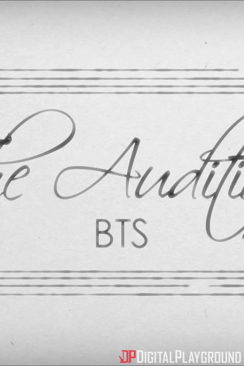 The Audition BTS