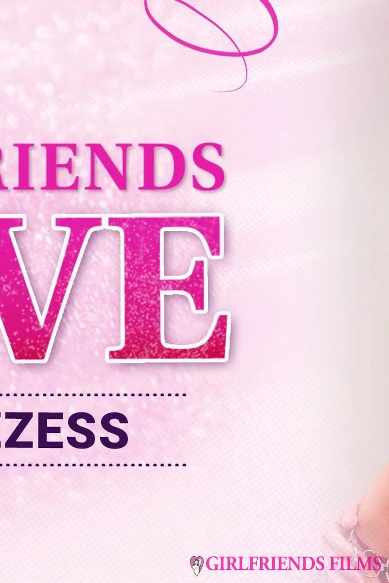 Girlfriends Live - Prinzzess