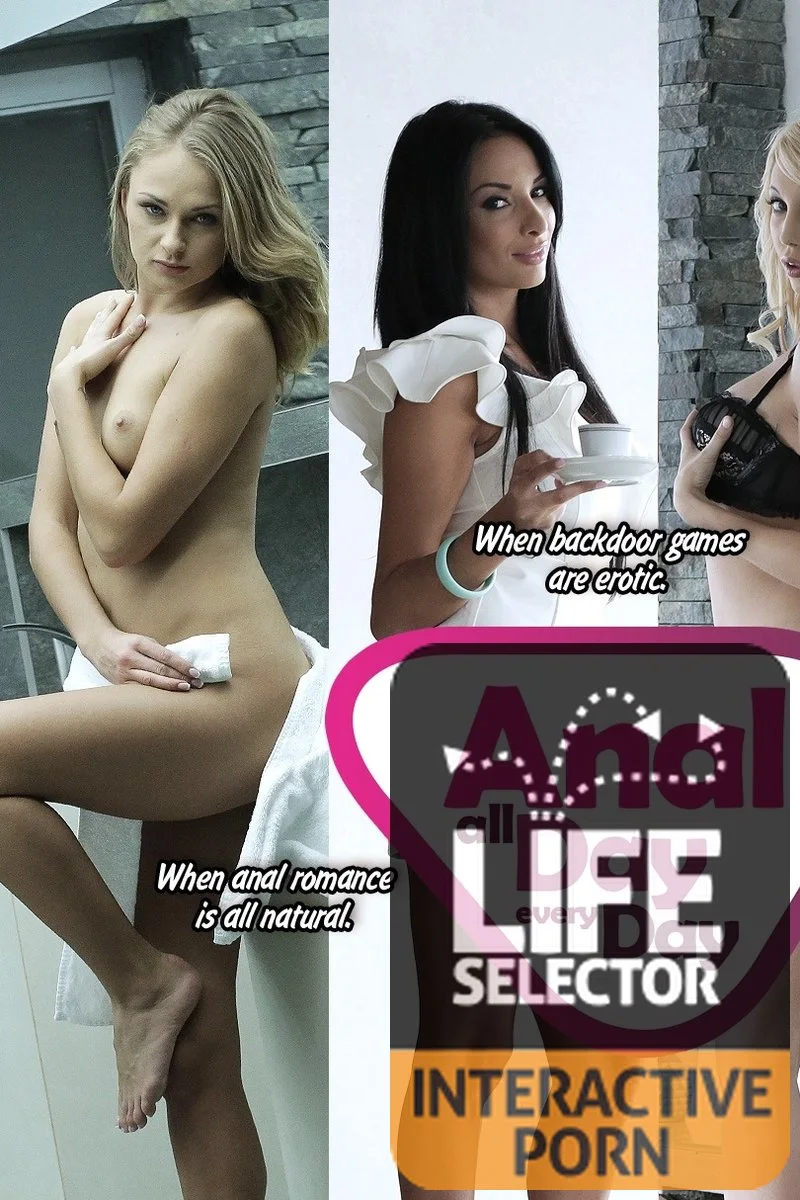 Anal All Day Every Day