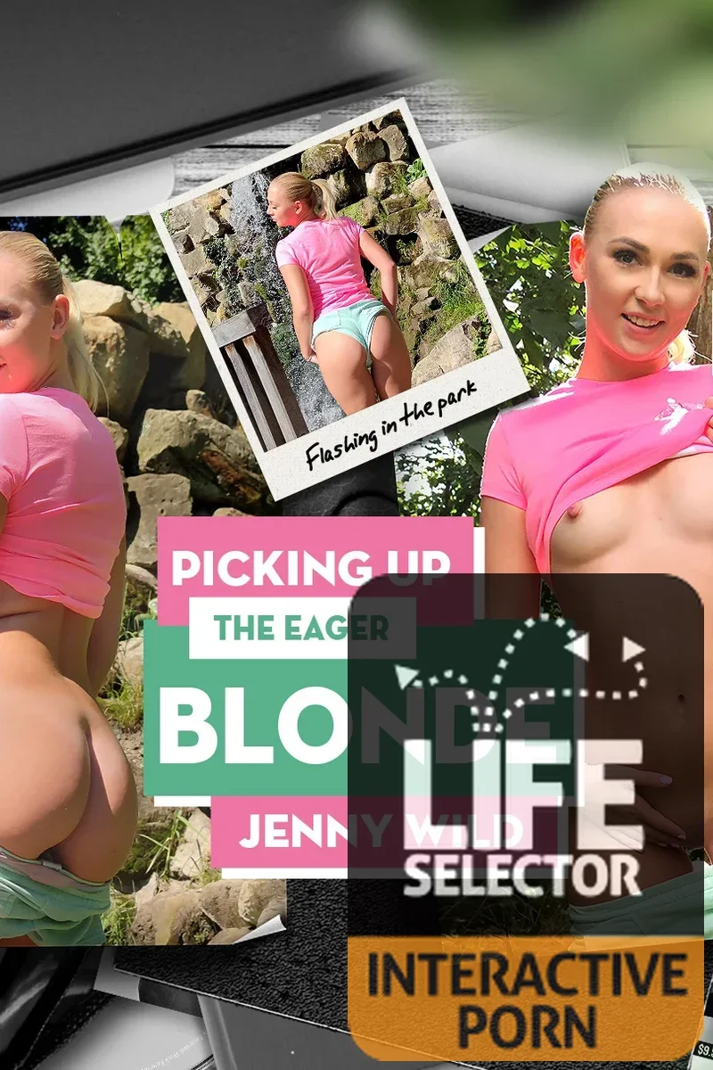 Picking Up the Eager Blonde, Jenny Wild
