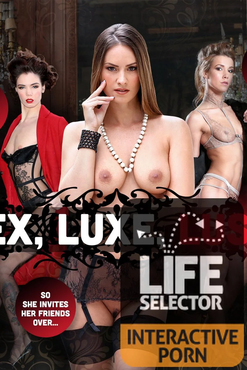 Sex, Luxe, Lust