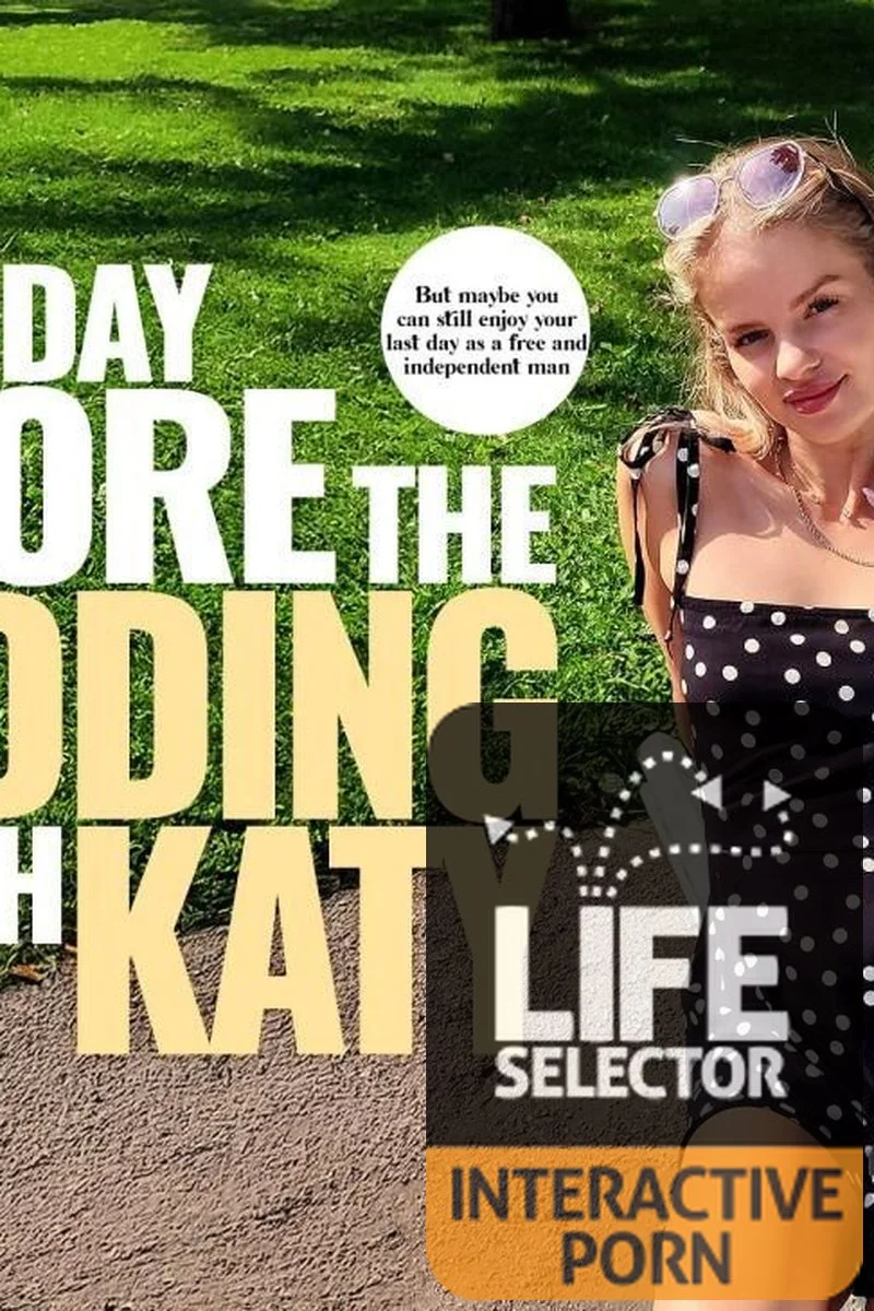 The Day Before The Wedding With Katy