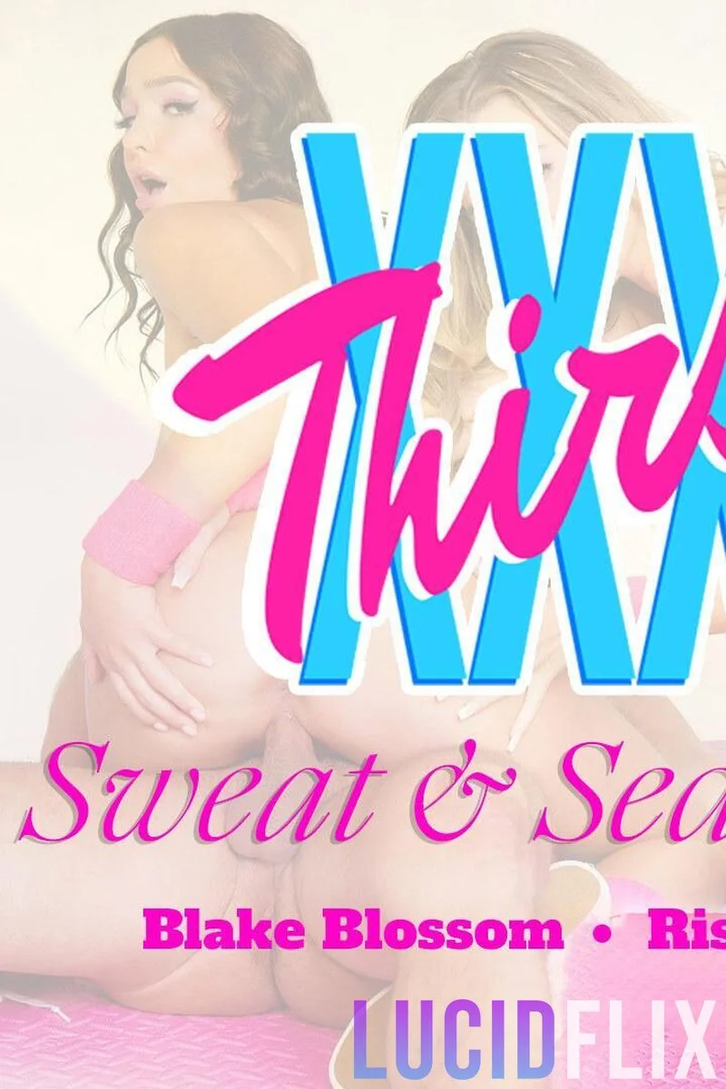 Sweat And Seduction