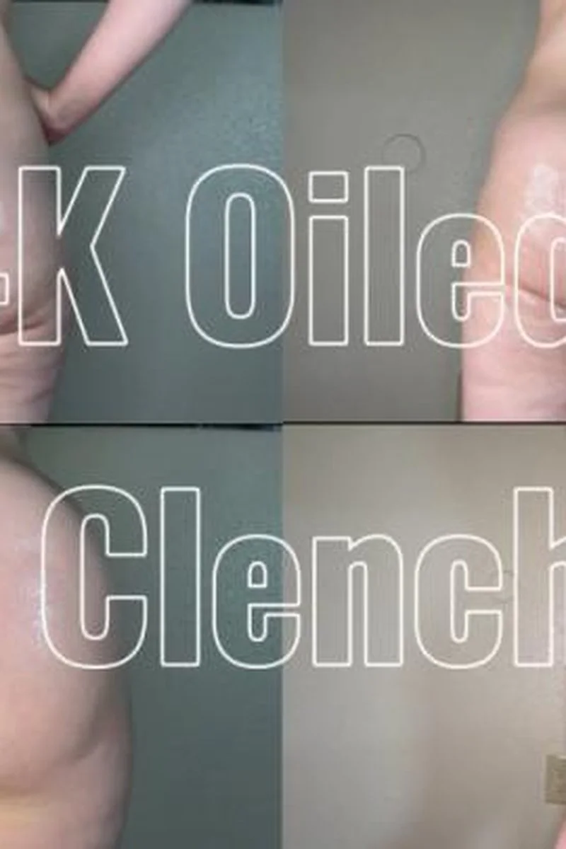 New 4k Oiled Big Ass Clenching