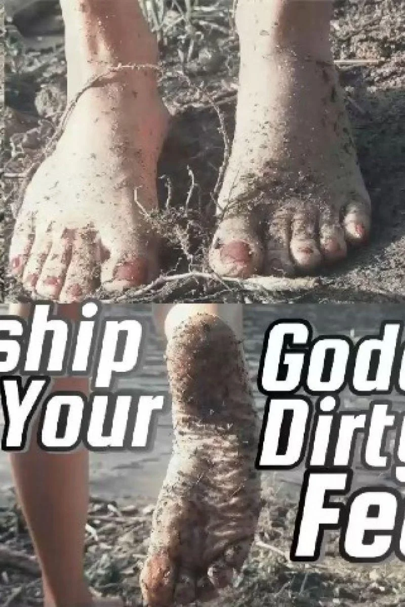 Worship Your Goddess Dirty Feet