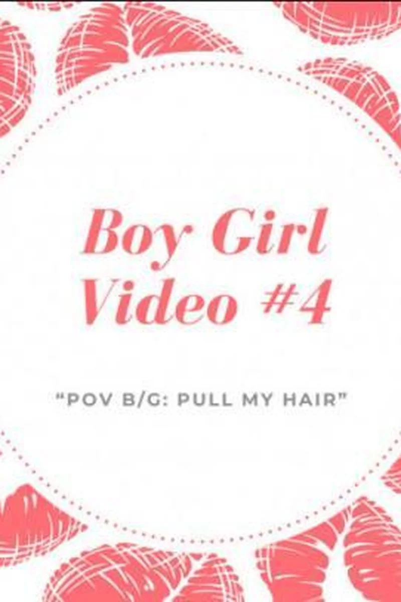 Pull My Hair - POV B/G