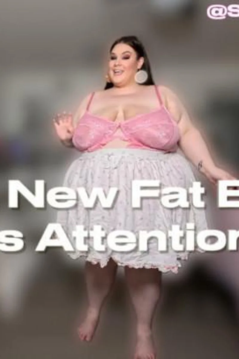 Ssbbw A New Fat Bimbo Wants Attention