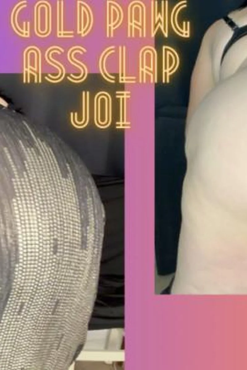 Gold Pawg Ass Clap JOI