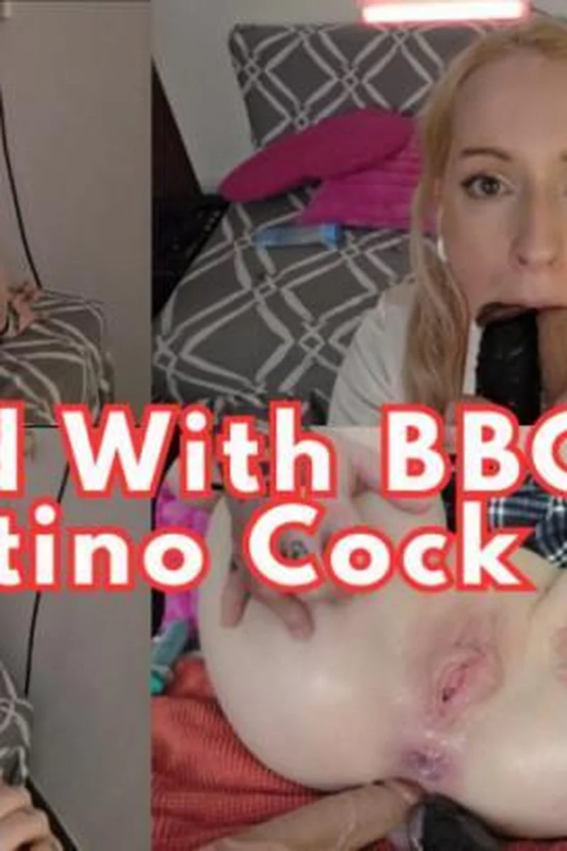 Stuffed With BBC & Latino Cock
