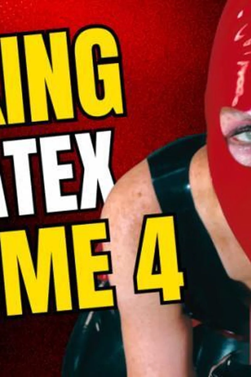 Sucking In Latex: Volume 4