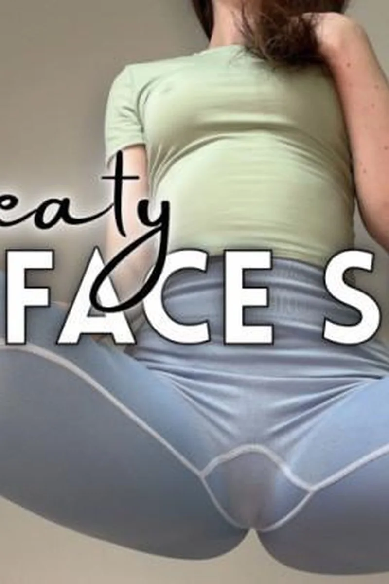 Sweaty Face Sit