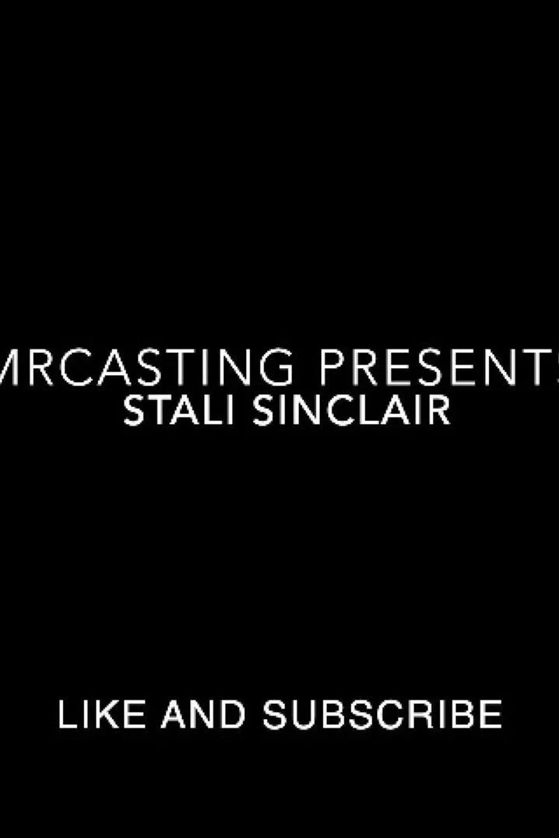 Goddess Stali Sinclair's First Casting Video