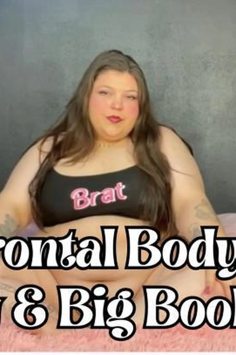 BBW Frontal Body Play: Soft Belly & Big Boob Tease