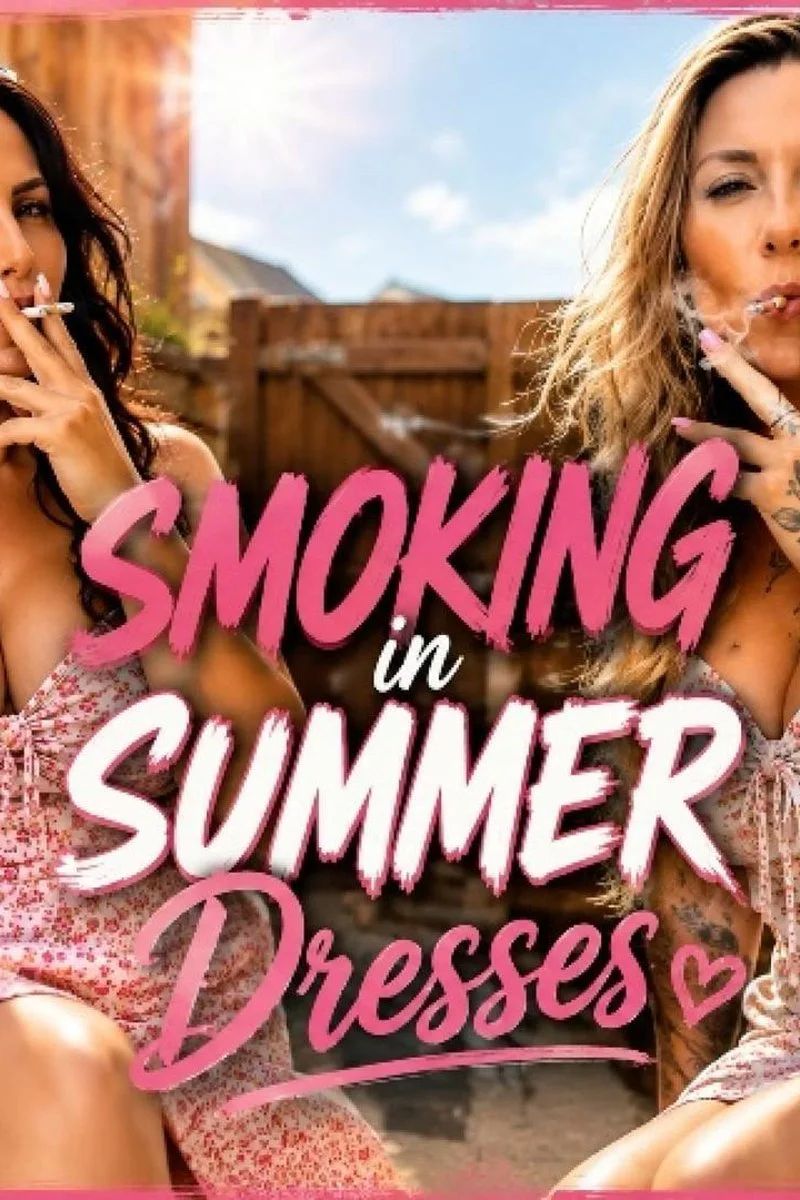 Smoking In Summer Dresses Two Girls Smoking Together