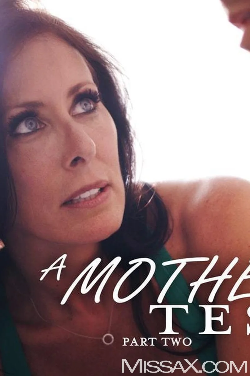 A Mother's Test pt.2