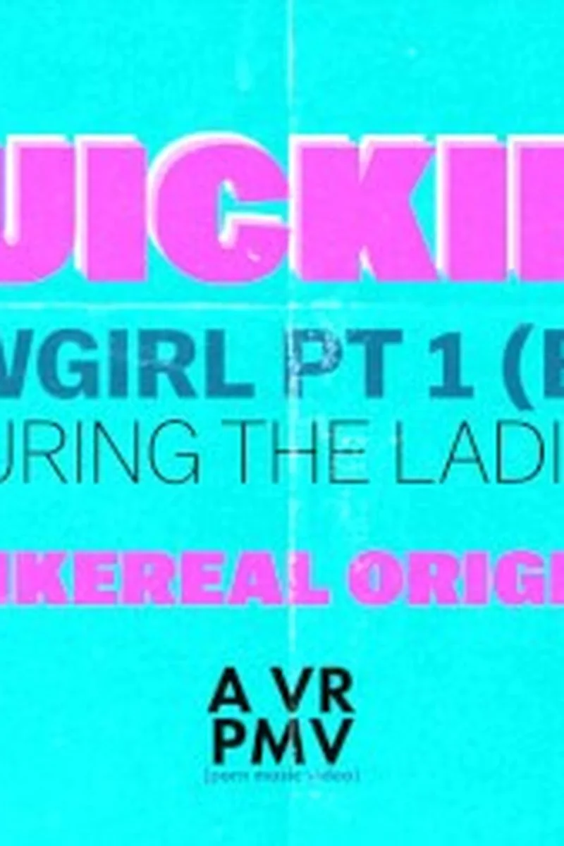 Quickies - Cowgirl Pt 1 (B/G) - a Vr Pmv
