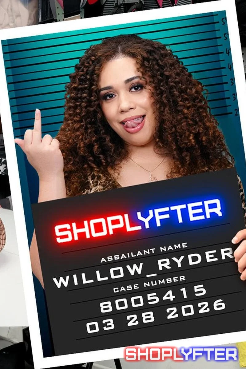 Case No. 8005415 - Willow Ryder, Repeat Offender Punished!