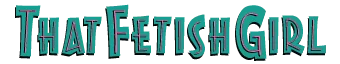 That Fetish Girl logo